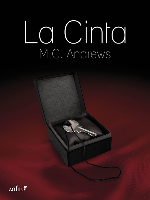 Title details for La cinta by M. C. Andrews - Available